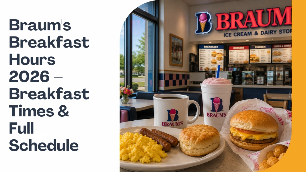 Braum’s Breakfast Hours
