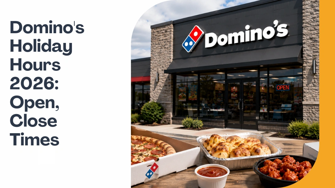 Domino's Holiday Hours