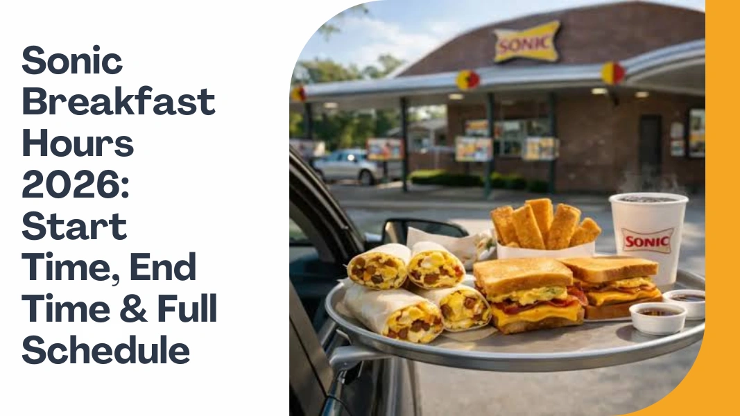 Sonic Breakfast Hours