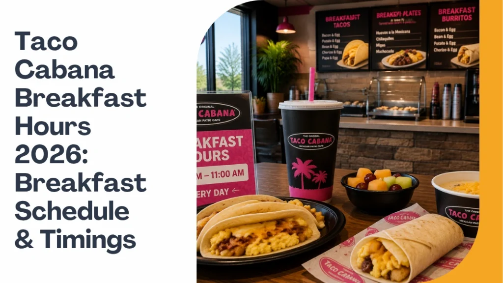 Taco Cabana Breakfast Hours