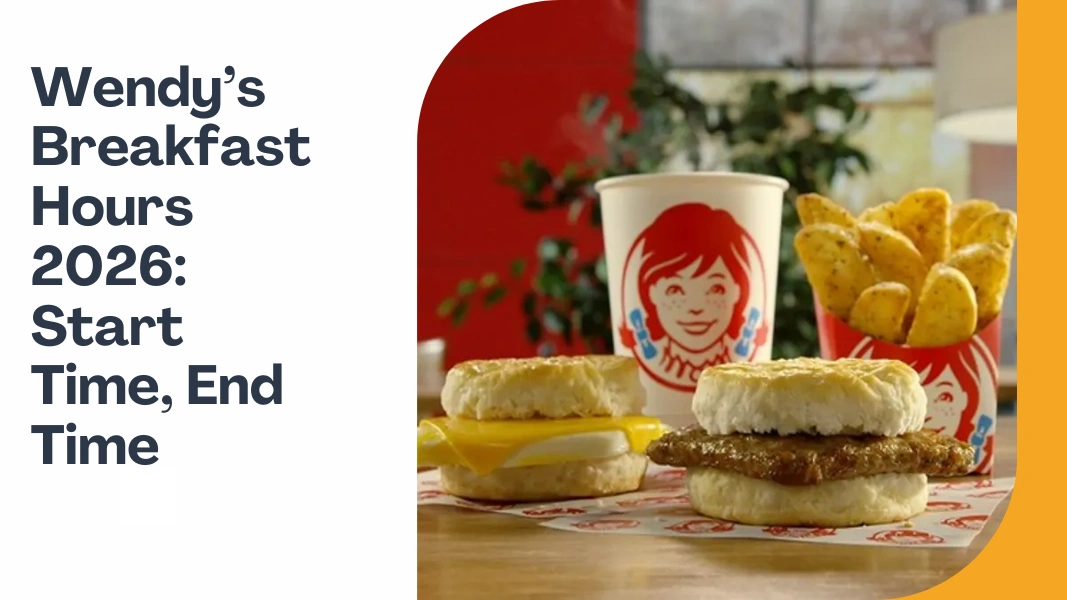 Wendy’s Breakfast Hours