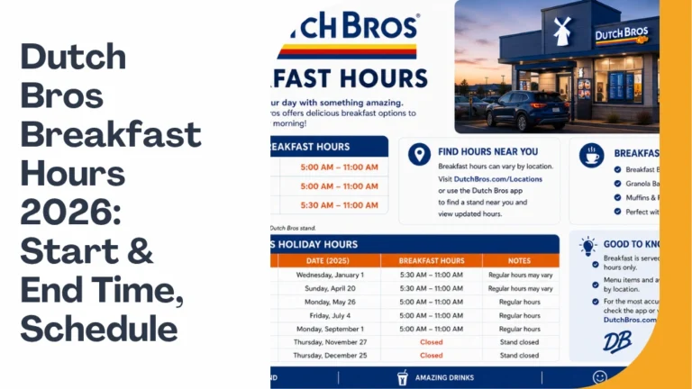 Dutch Bros Breakfast Hours