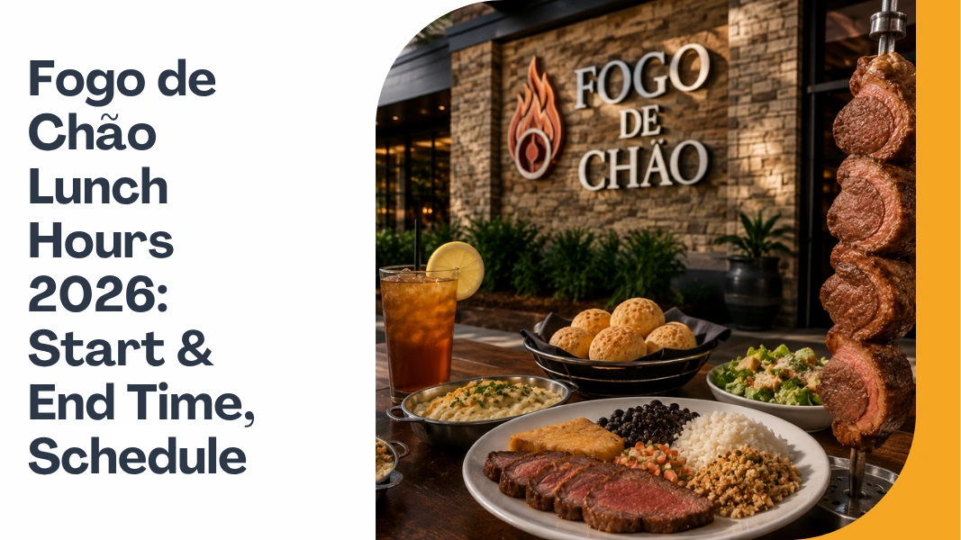 Fogo de Chão Lunch Hours