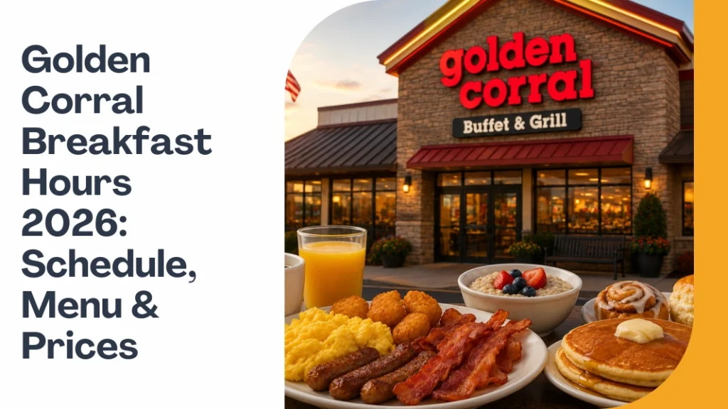 Golden Corral Breakfast Hours